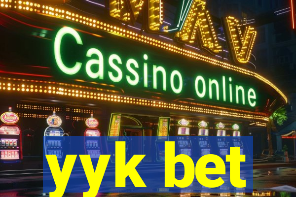 yyk bet